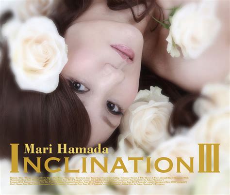 mari hamada inclination iii 2cds dvd [japan ltd cd] tkca 73950