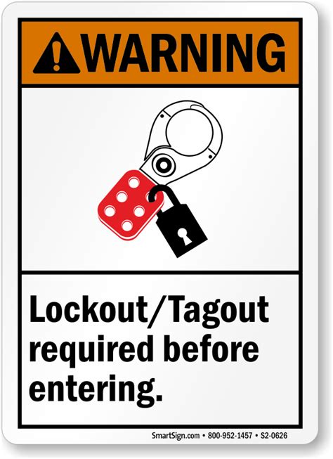 lockout tagout required  entering ansi warning sign sku