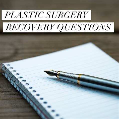 Plastic Surgery Recovery Questions Kathleen Lisson
