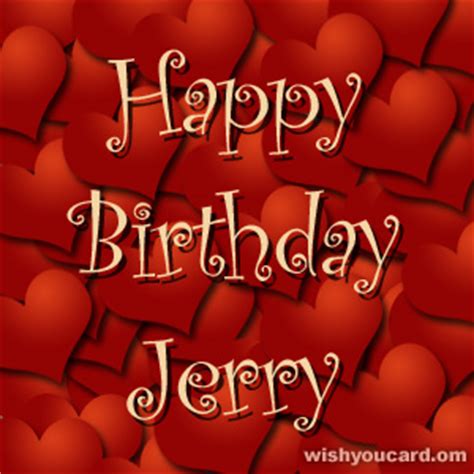 happy birthday jerry   cards