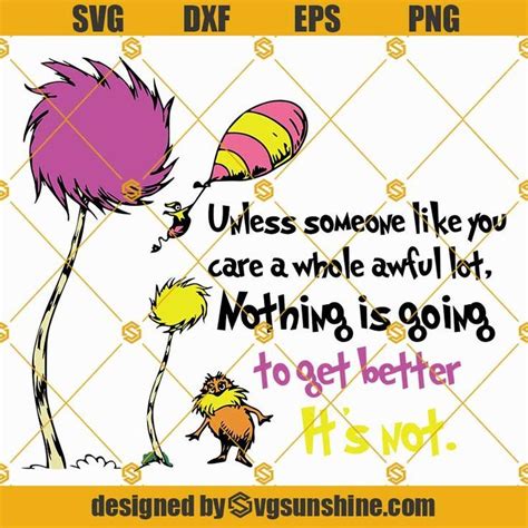 lorax dr seuss quotes svg digital file dr seuss svg  lorax svg