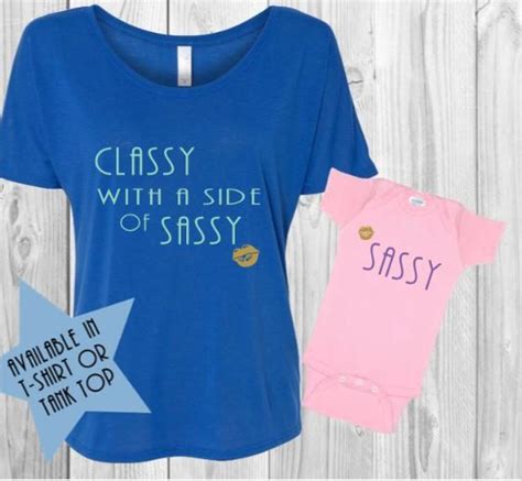 classy with a side of sassy shirt set mommy and me shirts etsy