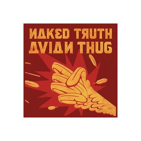Naked Truth Avian Thug 1 Lp