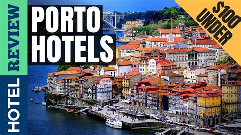 porto hotels  hotels  porto    youtube