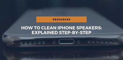 clean iphone speaker explained step  step