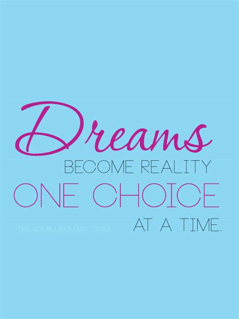 make dreams reality quotes quotesgram