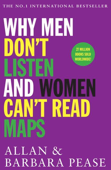 why men don t listen and women can t read maps harpercollins australia