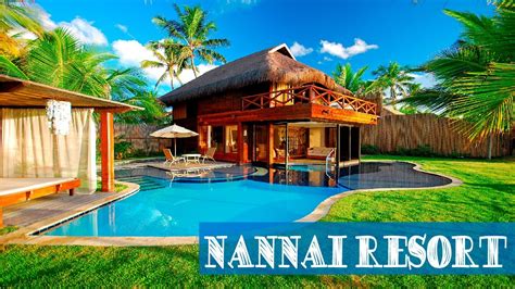 nannai resort spa youtube