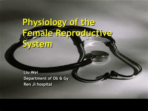 Ppt Physiology Of The Female Reproductive System