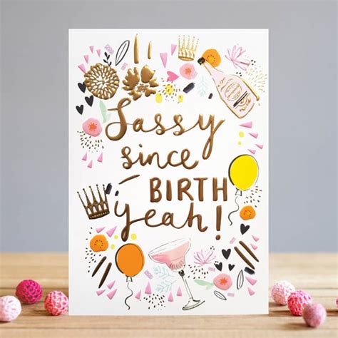 sassy since birth sassy girl party birthday greeting card etsy uk