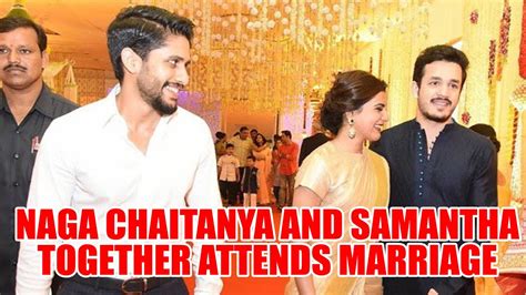 Naga Chaitanya And Samantha Together Attends Marriage