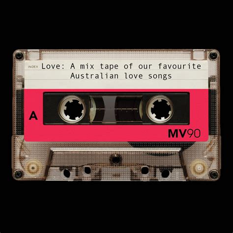 love mixtape playlist  museums victoria spotify