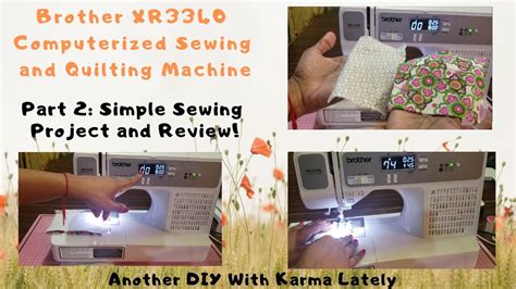 brother xr computerized sewing  quilting machine sewing  review part  youtube