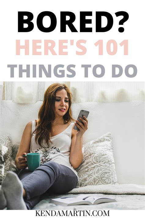 101 Productive Things To Do When You’re Bored Productive Things To Do