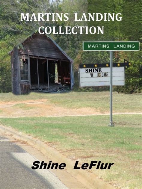 martins landing collection  shine leflur