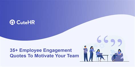 employee engagement quotes  motivate  team