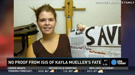 no proof from isis of kayla mueller s death