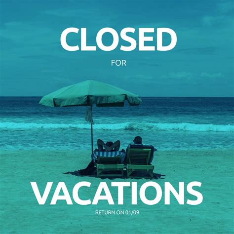 closed  vacation templates