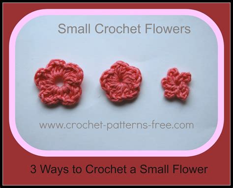small crochet flower patterns  crochet patterns  crochet
