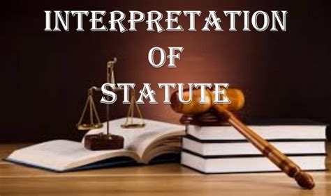 interpretation meaning objective  basic principles law corner