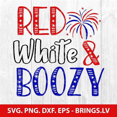 red white  boozy svg   july svg drinking shirts svg