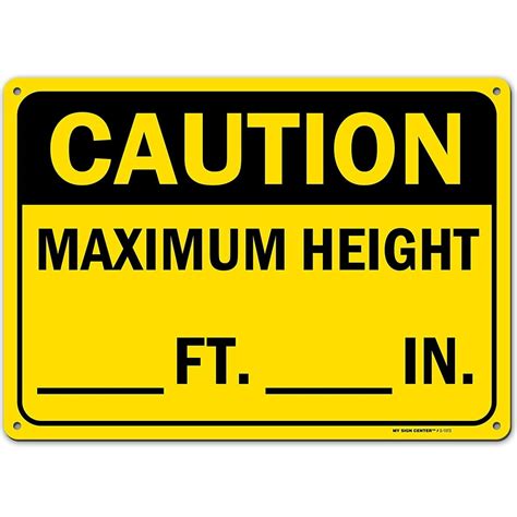 caution maximum height ftand   clearance sign  write      rust