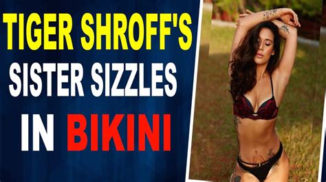 Tiger Shroffs Sister Flaunts Her Perfect Curves In Bikini Video