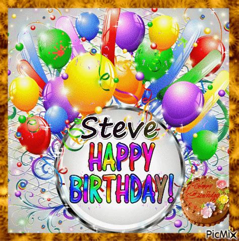 happy birthday steve 7 8 2016 picmix