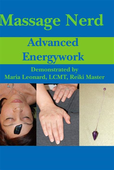 Advanced Energywork Maria Leonard And Dawn Anderson