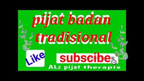 Pijat Badan Tradisional Alz Pijat Cever Tangerang Youtube