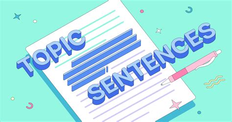 topic sentences    write  great  grammarly blog