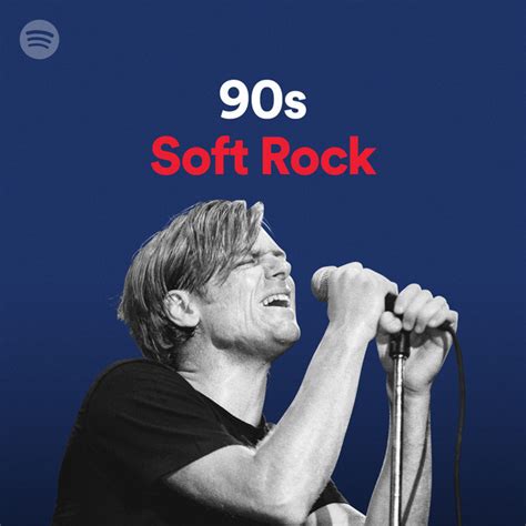 90s soft rock spotify playlist