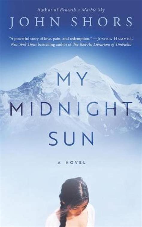 My Midnight Sun By John Shors English Paperback Book Free Shipping