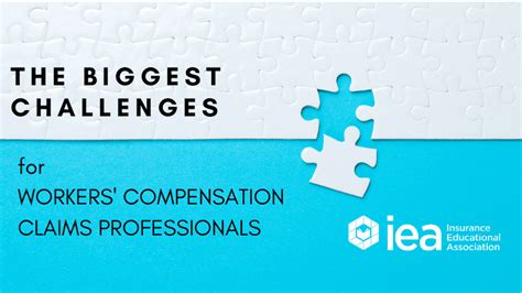 biggest challenges facing work comp professionals