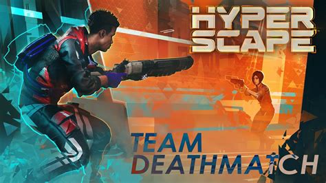Hyper Scape Team Deathmatch Gameplay Youtube