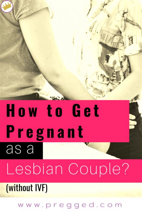 3 Ways Of Lesbian Getting Pregnant