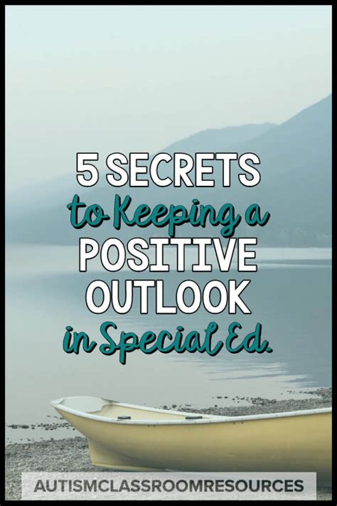 secrets  maintaining  positive outlook  special ed autism classroom resources