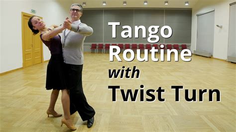 Tango Routine With Natural Twist Turn Tango Figures Youtube