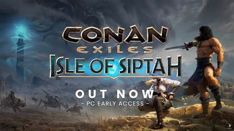 Conan Exiles Isle Of Siptah How To Get Thralls