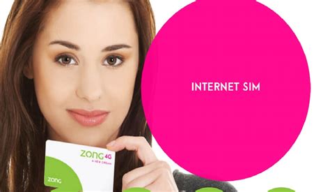 zong data sim packages zong internet sim packages diltak
