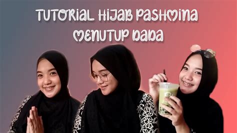 tutorial hijab pashmina menutup dada  yenni juwana youtube