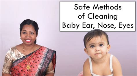 clean ear nose eyes  babies   safest method youtube