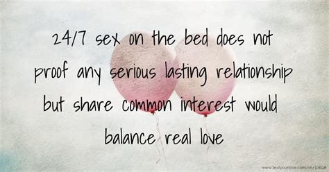 24 7 Sex On The Bed Does Not Proof Any Serious Lasting Text