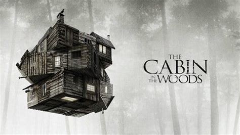 The Cabin In The Woods A Movie Celebrating The Elite S