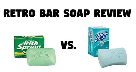 retro dad retro review irish spring  zest battle    school bar soaps