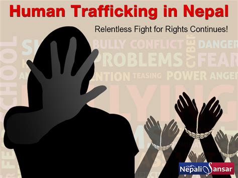 Human Trafficking In Nepal Relentless Fight For Rights Continues