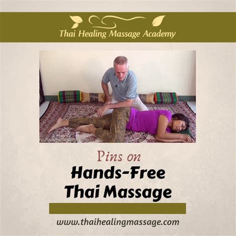 Hands Free Thai Massage Training Massage Training Thai Massage Massage