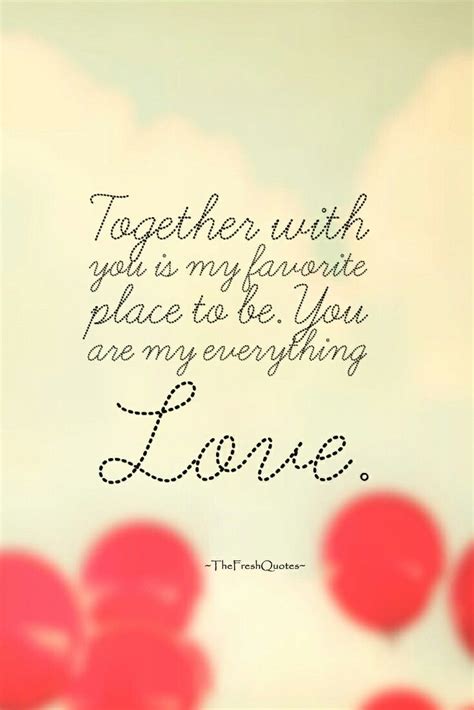 you are my everything babe ️ ️ love my everything quotes love quotes you are my everything