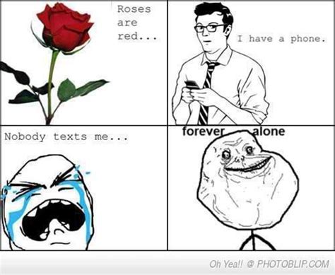 forever alone funny roses image 539938 on