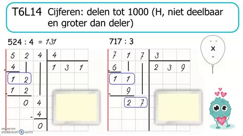 cijferen delen tot    niet deelbaar door deler maar groter  delerannlessens youtube